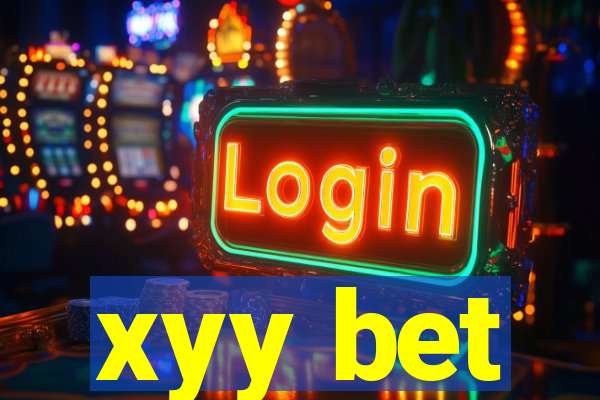 xyy bet